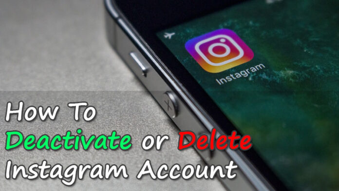 How to deactivate Instagram or delete account permanently